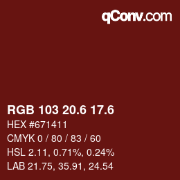 カラーコード: RGB 103 20.6 17.6 | qconv.com