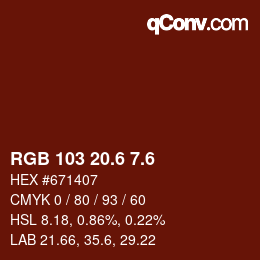 カラーコード: RGB 103 20.6 7.6 | qconv.com