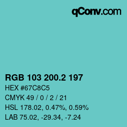 カラーコード: RGB 103 200.2 197 | qconv.com