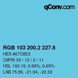 カラーコード: RGB 103 200.2 227.6 | qconv.com