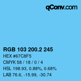 カラーコード: RGB 103 200.2 245 | qconv.com