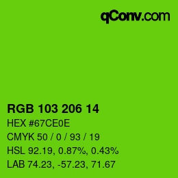 Color code: RGB 103 206 14 | qconv.com