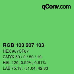 Color code: RGB 103 207 103 | qconv.com