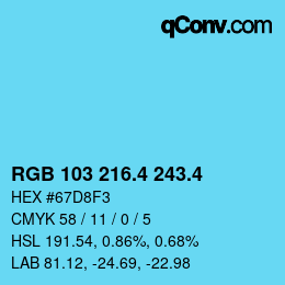 カラーコード: RGB 103 216.4 243.4 | qconv.com