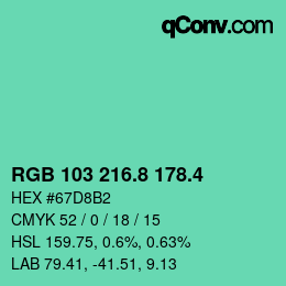 カラーコード: RGB 103 216.8 178.4 | qconv.com