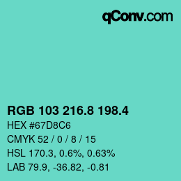 カラーコード: RGB 103 216.8 198.4 | qconv.com