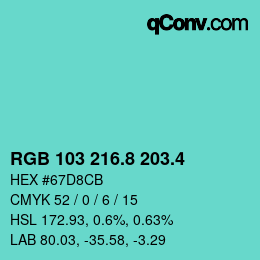 カラーコード: RGB 103 216.8 203.4 | qconv.com
