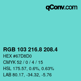 カラーコード: RGB 103 216.8 208.4 | qconv.com