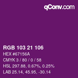 Color code: RGB 103 21 106 | qconv.com