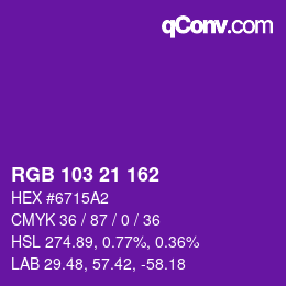 Color code: RGB 103 21 162 | qconv.com