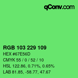 Color code: RGB 103 229 109 | qconv.com