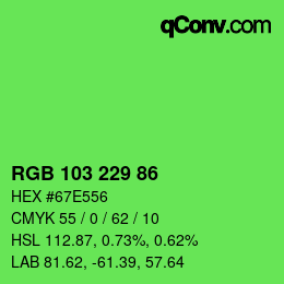 Color code: RGB 103 229 86 | qconv.com