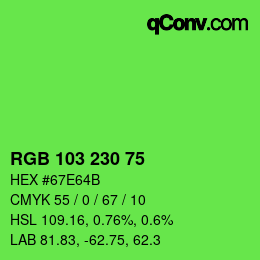 カラーコード: RGB 103 230 75 | qconv.com