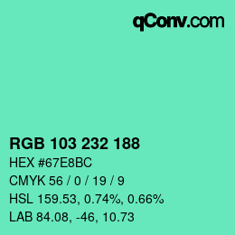 Color code: RGB 103 232 188 | qconv.com