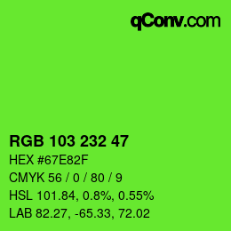Color code: RGB 103 232 47 | qconv.com