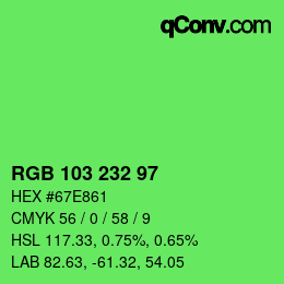 Color code: RGB 103 232 97 | qconv.com