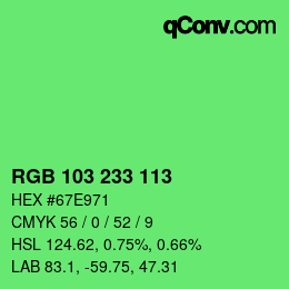 Color code: RGB 103 233 113 | qconv.com