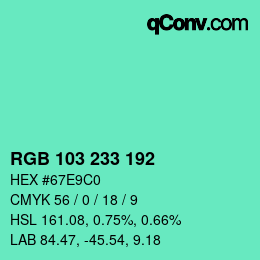 Color code: RGB 103 233 192 | qconv.com