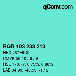 Color code: RGB 103 233 213 | qconv.com