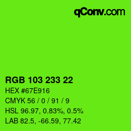 Color code: RGB 103 233 22 | qconv.com