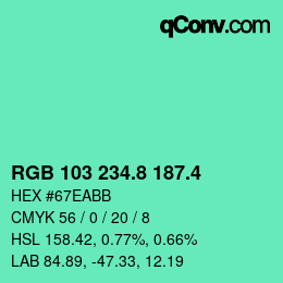 カラーコード: RGB 103 234.8 187.4 | qconv.com