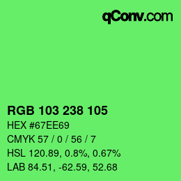 Color code: RGB 103 238 105 | qconv.com