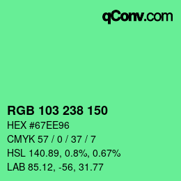 カラーコード: RGB 103 238 150 | qconv.com