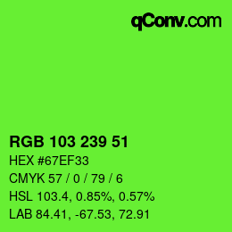 Color code: RGB 103 239 51 | qconv.com