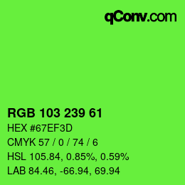 Color code: RGB 103 239 61 | qconv.com