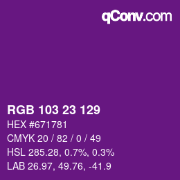 Color code: RGB 103 23 129 | qconv.com