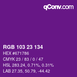 Color code: RGB 103 23 134 | qconv.com