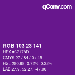 Color code: RGB 103 23 141 | qconv.com