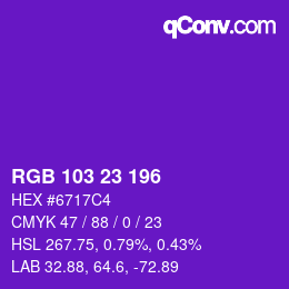 Color code: RGB 103 23 196 | qconv.com