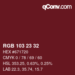 Color code: RGB 103 23 32 | qconv.com