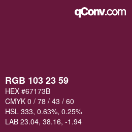 Color code: RGB 103 23 59 | qconv.com