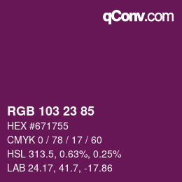 Color code: RGB 103 23 85 | qconv.com