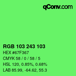Color code: RGB 103 243 103 | qconv.com