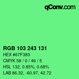 Color code: RGB 103 243 131 | qconv.com