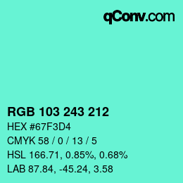 Color code: RGB 103 243 212 | qconv.com