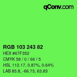Color code: RGB 103 243 82 | qconv.com