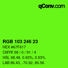 Color code: RGB 103 246 23 | qconv.com