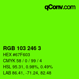 カラーコード: RGB 103 246 3 | qconv.com