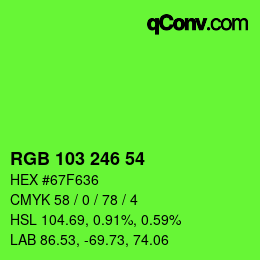 Color code: RGB 103 246 54 | qconv.com