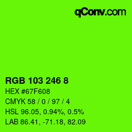 Color code: RGB 103 246 8 | qconv.com