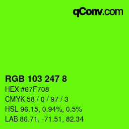 Color code: RGB 103 247 8 | qconv.com