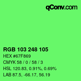 Color code: RGB 103 248 105 | qconv.com