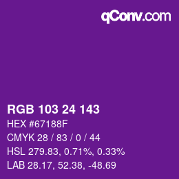 カラーコード: RGB 103 24 143 | qconv.com