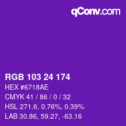 Color code: RGB 103 24 174 | qconv.com