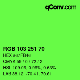 Color code: RGB 103 251 70 | qconv.com