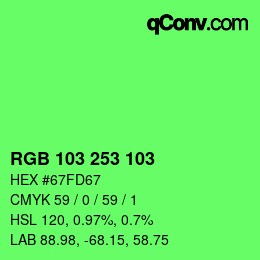 カラーコード: RGB 103 253 103 | qconv.com